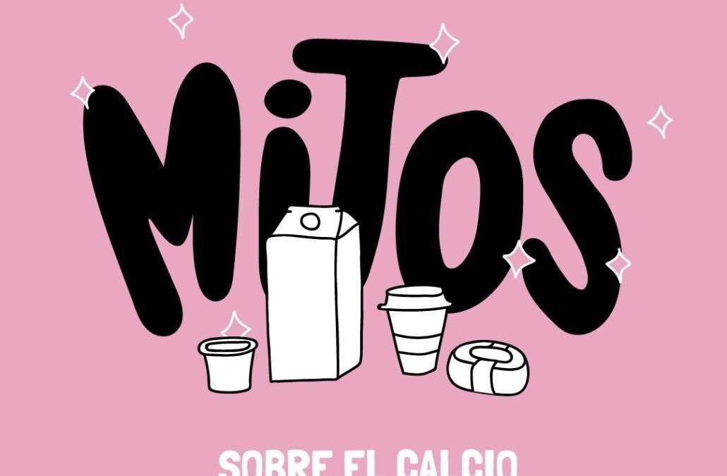 MYTHS ABOUT CALCIUM AND MILK